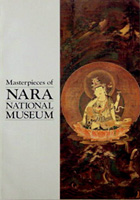 Masterpieces of Nara National Museum.